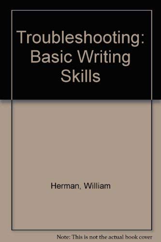 9780030021336: Troubleshooting: Basic Writing Skills