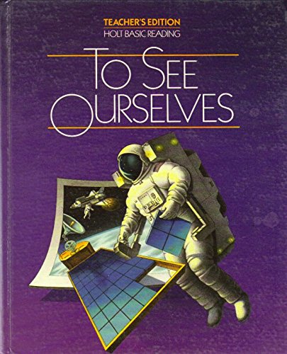 9780030024047: To See Ourselves (Teacher's Edition)