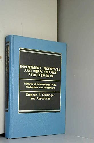 9780030024436: Investment Incentives and Performance Requirements