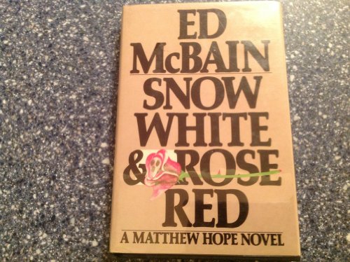 9780030026034: Snow White and Rose Red (Matthew Hope Novel)
