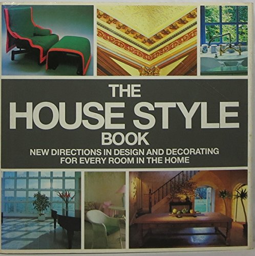 Imagen de archivo de The House Style Book a la venta por HPB-Ruby