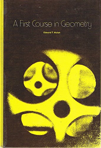 Imagen de archivo de A First Course in Geometry a la venta por ThriftBooks-Atlanta