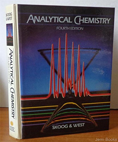 Analytical chemistry: An introduction (Saunders golden sunburst series) (9780030029547) by Skoog, Douglas A