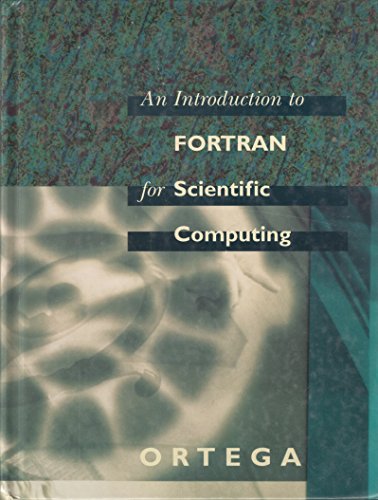 Beispielbild fr An Introduction to Fortran for Scientific Computing zum Verkauf von PsychoBabel & Skoob Books