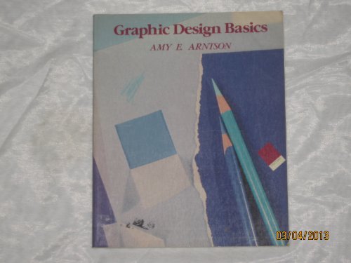 Stock image for Graphic Design Basics for sale by Better World Books: West