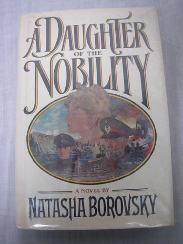 9780030032943: A Daughter of the Nobility