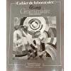 Imagen de archivo de Cahier de Laboratoire: An Integrated Approach to French (French Edition) a la venta por Best and Fastest Books