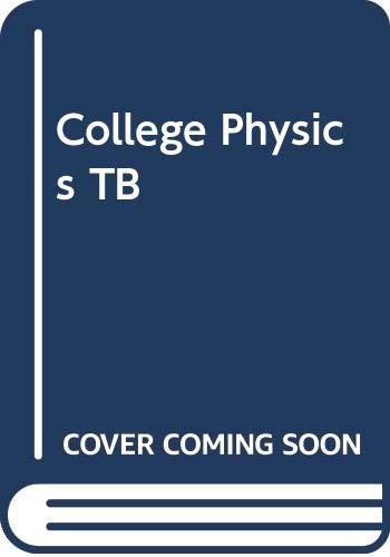 9780030035678: College Physics TB