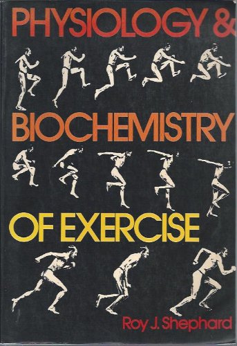9780030036743: Physiology and Biochemistry of Exercise