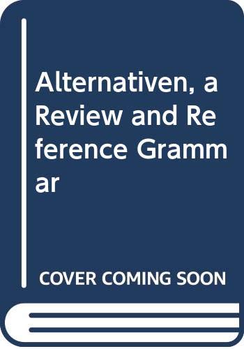 Beispielbild fr Alternativen : Review and Reference Grammar zum Verkauf von Better World Books