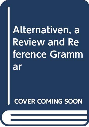 Stock image for Alternativen : Review and Reference Grammar for sale by Better World Books