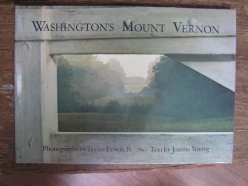 Stock image for Washington's Mount Vernon for sale by The Aviator's Bookshelf