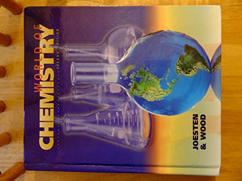 World of Chemistry (Saunders Golden Sunburst Series) - Joesten, Melvin D., Wood, James L.