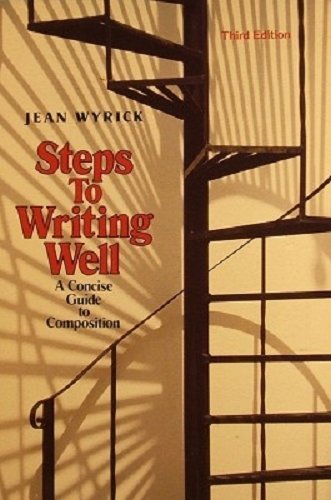Imagen de archivo de Steps to Writing Well: A Concise Guide to Composition a la venta por ThriftBooks-Dallas