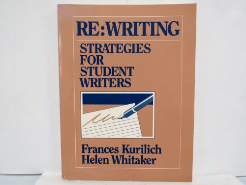 Stock image for Re Writing: Strategies for Student Writers for sale by HPB-Red