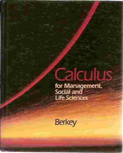 Stock image for Calculus for Management, Life and the Social Sciences for sale by WorldofBooks