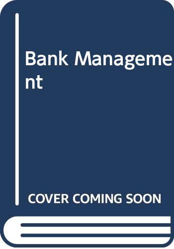 Imagen de archivo de Bank Management a la venta por Better World Books