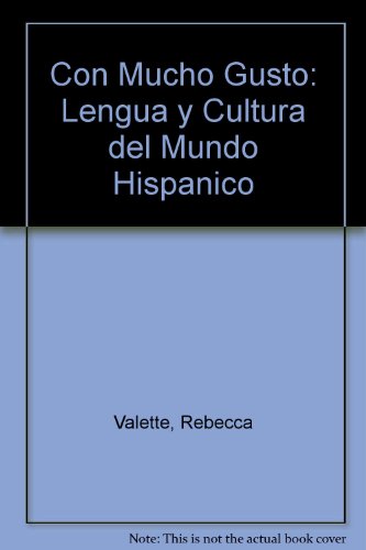 9780030048326: Con Mucho Gusto: Lengua y Cultura del Mundo Hispanico