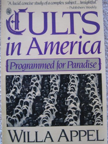 Stock image for Cults in America : Programmed for Paradise for sale by Booked Experiences Bookstore