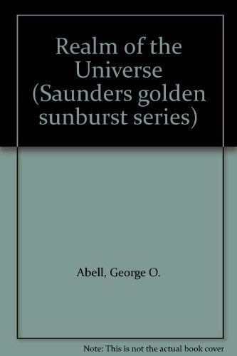 9780030051395: Realm of the universe (Saunders golden sunburst series)
