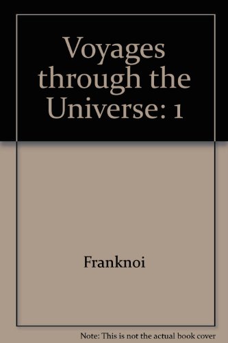 Beispielbild fr Voyages Through the Universe (Vol. 1) zum Verkauf von Wonder Book