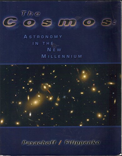 9780030052187: The Cosmos. Astronomy In The New Millenium