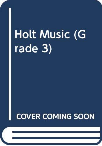 Stock image for Holt Music (Grade 3) for sale by SecondSale