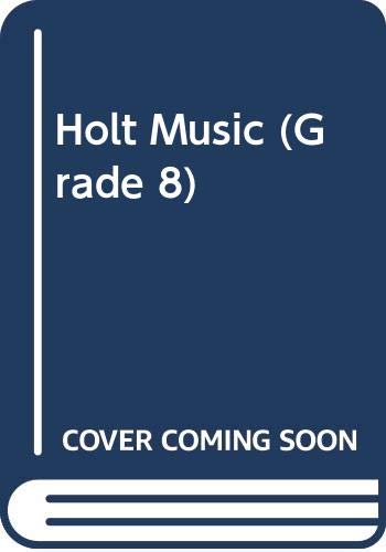 9780030053276: Holt Music (Grade 8)