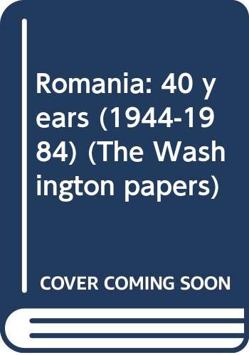 Beispielbild fr Romania : 40 Years (1944-1984) zum Verkauf von Better World Books