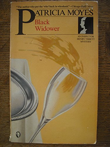 Black Widower (Inspector Henry Tibbett) (9780030056093) by Moyes, Patricia