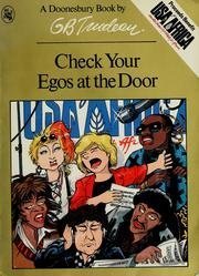 Imagen de archivo de Check Your Egos at the Door (A Doonesbury Book) a la venta por SecondSale