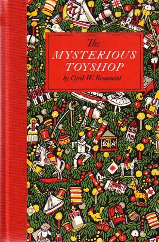 Imagen de archivo de The Mysterious Toyshop: A Fairy Tale a la venta por ThriftBooks-Dallas