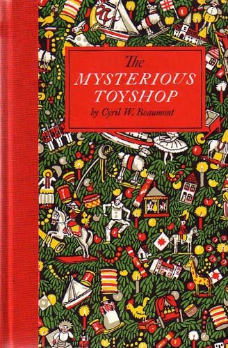 Stock image for The Mysterious Toyshop: A Fairy Tale for sale by ThriftBooks-Dallas
