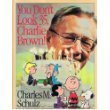 9780030058592: You Don't Look 35 Charlie Brown