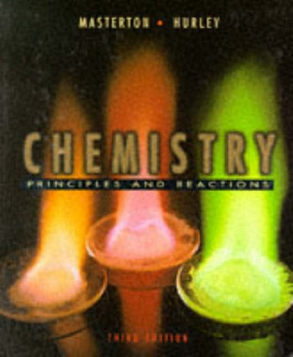 9780030058899: Chemistry Principles and Reactions (Saunders golden sunburst series)