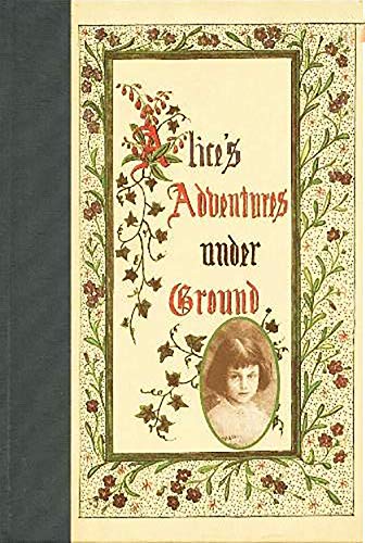9780030061134: Alice's Adventures Under Ground