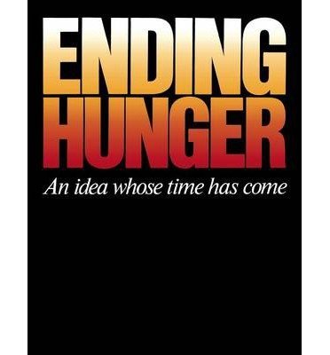 Imagen de archivo de Ending Hunger a la venta por Booketeria Inc.