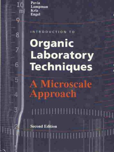 Stock image for Introduction to Organic Laboratory Techniques, A Microscale Approach for sale by BookHolders