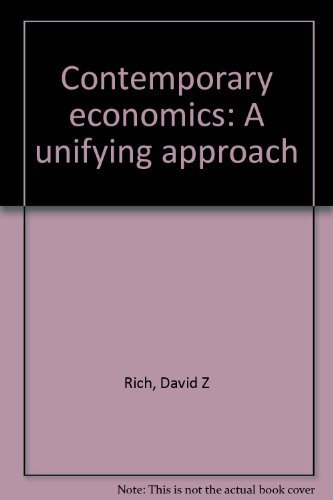 9780030062476: Contemporary economics: A unifying approach