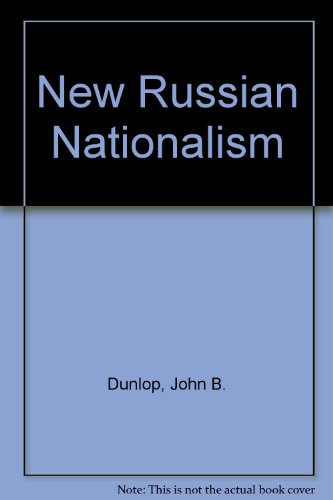 Stock image for The New Russian Nationalism (The Washington Papers 116) for sale by Harry Alter
