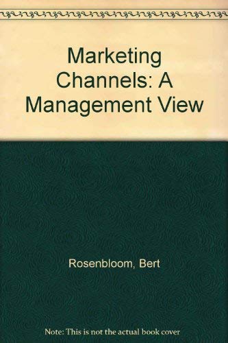 Stock image for Marketing channels: A management view for sale by ThriftBooks-Dallas