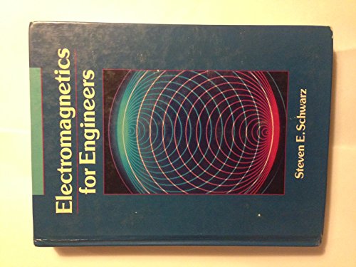 Electromagnetics for Engineers (The Oxford Series in Electrical and Computer Engineering)