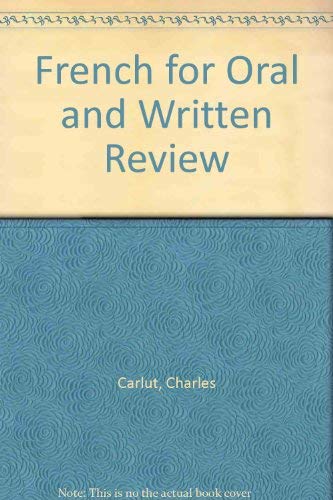 9780030065583: French for Oral and Written Review