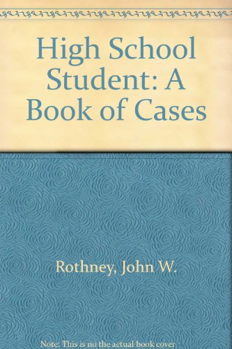 9780030066900: High School Student: A Book of Cases