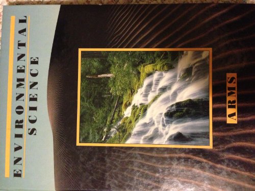 Stock image for Saunders College Publishing, Holt, Rinehart & Winston: Environmental Science: Student Text (1990 Copyright) for sale by ~Bookworksonline~