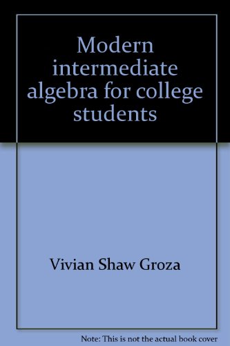 Stock image for Modern intermediate algebra for college students for sale by HPB-Red