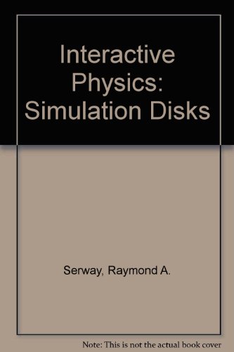 9780030076473: Interactive Physics: Simulation Disks