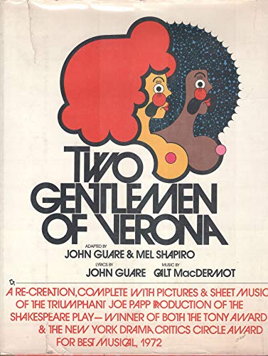 Imagen de archivo de Two Gentlemen Of Verona Adapted From The Shakespeare Play By John Guare & Mel Shapiro [ Signed By Guare] a la venta por Willis Monie-Books, ABAA