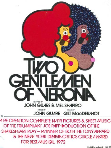 9780030076961: Two Gentlemen of Verona: A Re-Creation, Complete with Pictures and Sheet Music