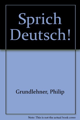 Stock image for Sprich Deutsch: A Conversation Manual (English and German Edition) for sale by Half Price Books Inc.